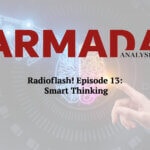 Radioflash! Episode 13: Smart Thinking